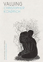 Valuing (Christopher Kondrich)