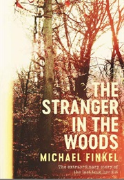 A Book Set in the Wilderness (Stranger in the Wood)