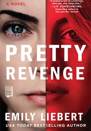 Pretty Revenge (Emily Liebert)