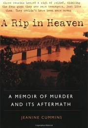 A Rip in Heaven: A Memoir of Murder and Its Aftermath (Jeanine Cummins)