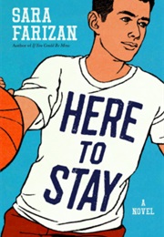 Here to Stay (Sara Farizan (Massachusetts))