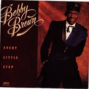 Every Little Step - Bobby Brown