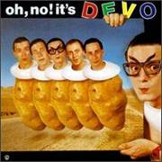 Devo - Oh No! It&#39;s Devo
