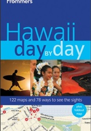 Frommer&#39;s Hawaii Day by Day (Jeanette Foster)