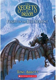 Flight of the Blue Serpent (Tony Abbott)