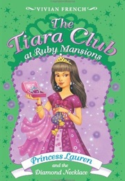 Princess Lauren and the Diamond Necklace (Vivian French)