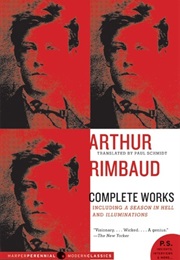 Arthur Rimbaud - Complete Works (Arthur Rimbaud)
