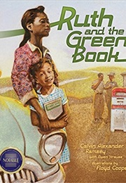 Ruth and the Green Book (Calvin Alexander Ramsey)