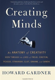 Creating Minds (Howard Gardner)