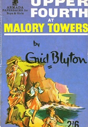 Upper Fourth at Malory Towers (Enid Blyton)