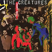 Right Now - The Creatures
