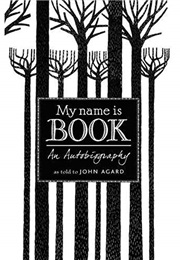 My Name Is Book (John Agard)