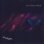 My Dying Bride Like Gods of the Sun