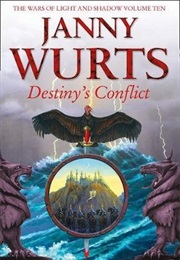 Destiny&#39;s Conflict (Janny Wurts)