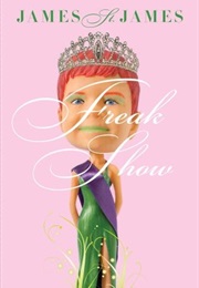 Freak Show (James St. James)