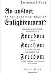 An Answer to the Question: 'What Is Enlightenment?' (Immanuel Kant)