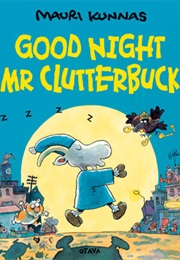 Hyvää Yötä Herra Hakkarainen (Mauri Kunnas)