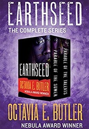 Earthseed: The Complete Series (Octavia E. Butler)