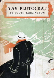 The Plutocrat (Booth Tarkington)