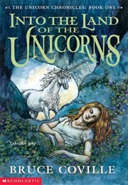 Into the Land of the Unicorn (Bruce Coville)