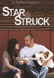 Star Struck (Amber Garza)