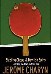 Sizzling Chops and Devilish Spins (Jerome Charyn)