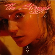 "Struggle" Tove Lo