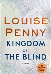 Kingdom of the Blind (Penny, Louise)