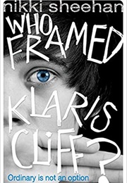 Who Framed Klaris Cliff? (Nikki Sheehan)
