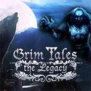 Grim Tales: The Legacy