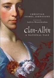 Clan-Albin: A National Tale (Christian Isobel Johnstone)