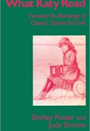What Katy Read (Shirley Foster and Judy Simons)