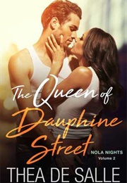 The Queen of Dauphine Street (Thea De Salle)