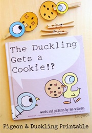 The Duckling Gets a Cookie (Mo Willems)