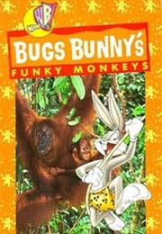 Bugs Bunny's Funky Monkeys (1997)