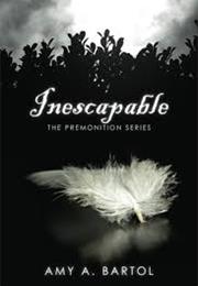 Inescapable