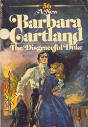 The Disgraceful Duke (Barbara Cartland)