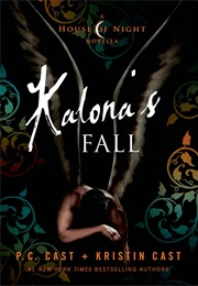 Kalonas Fall (P.C &amp; Kristin Cast)