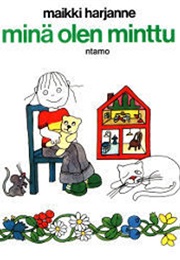 Minä Olen Minttu (Maikki Harjanne)