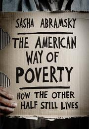 The American Way of Poverty