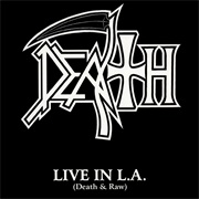 Live in LA (Death&Raw) - Death