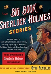 The Big Book of Sherlock Holmes Stories (Otto Penzler)
