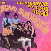 Expressway to Your Heart - Soul Survivors