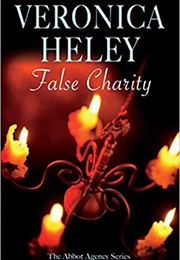 False Charity (Veronica Heley)
