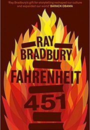 Fahrenheit 451 .. 1953 (Ray Bradbury)