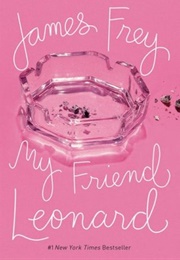 My Friend Leonard (James Frey)
