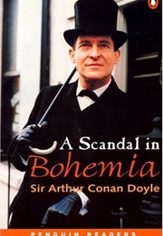 A Scandal in Bohemia (Sir Arthur Conan Doyle)