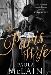 The Paris Wife (Paula McLain)