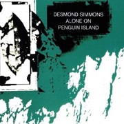 Desmond Simmons – Alone on Penguin Island