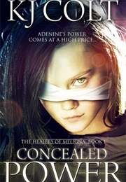 Concealed Power (KJ Colt)